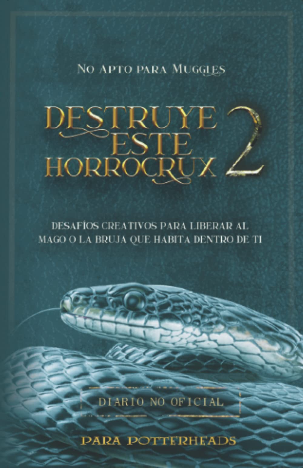 Libro: Destruye este Horrocrux 2: Nuevos desafíos creativos para Potterheads (Colección Destruye este Horrocrux) (Spanish Edition)