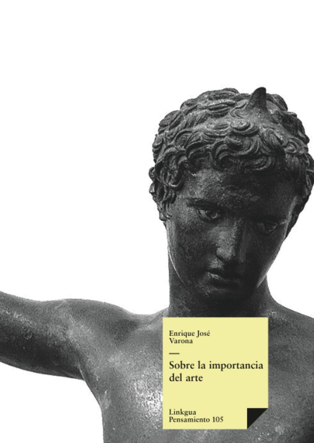Libro: Sobre la importancia del arte (Pensamiento) (Spanish Edition)