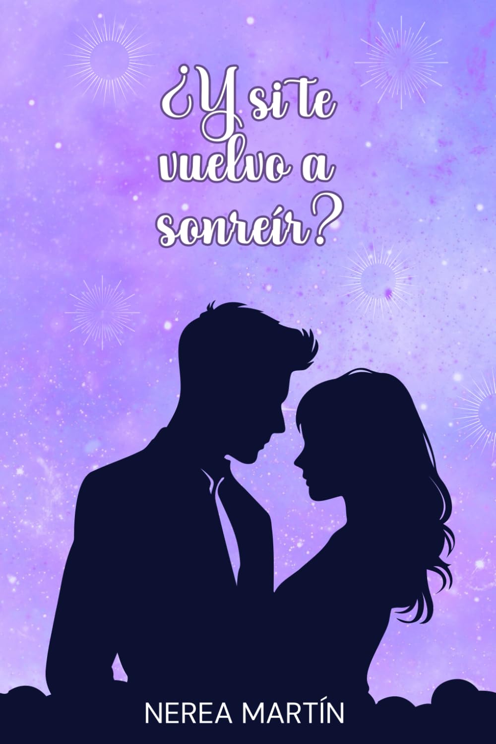 Libro: ¿Y si te vuelvo a sonreír? (EQUIPO DE REMO)