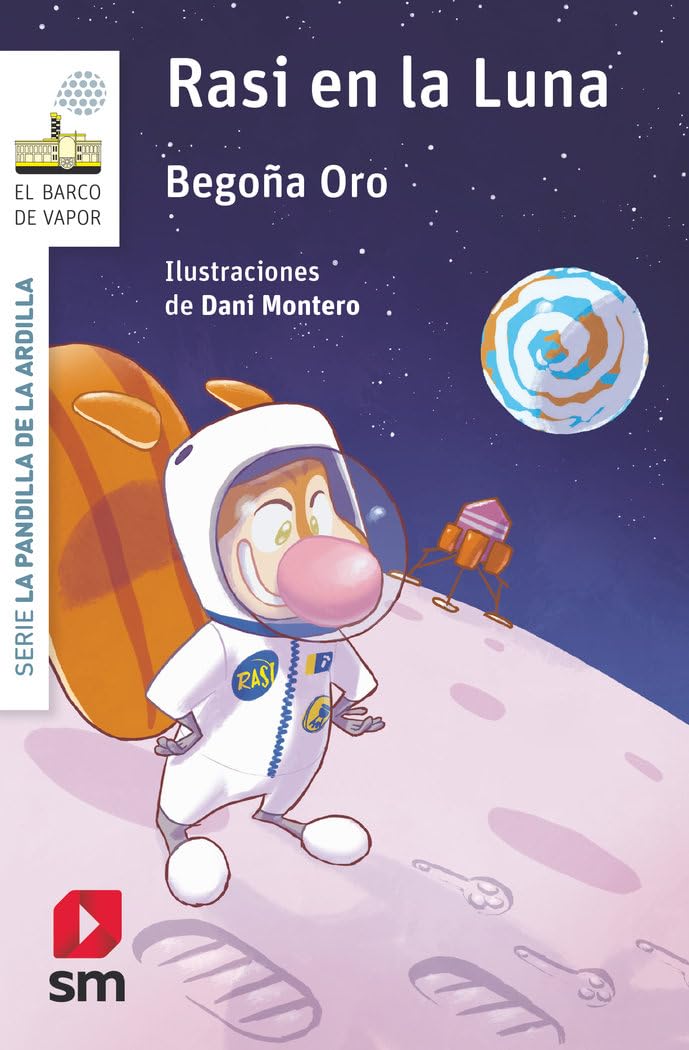 La pandilla de la ardilla 14. Rasi en la Luna (El Barco de Vapor Blanca)