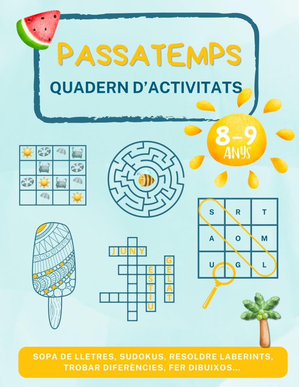Libro: PASSATEMPS 8-9 ANYS: Quadern d'activitats