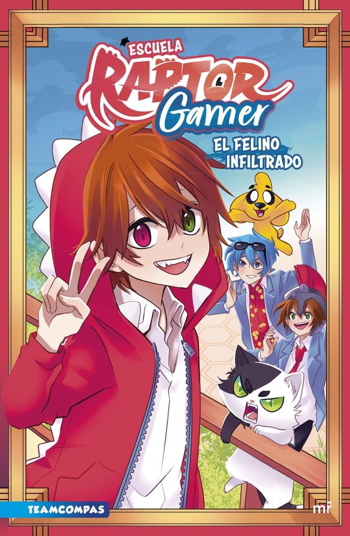Libro: Escuela RaptorGamer: El felino infiltrado