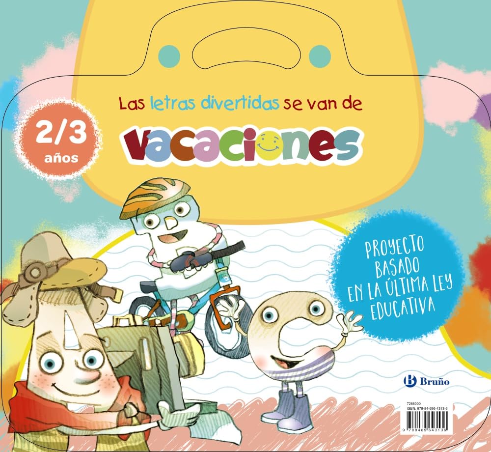 Las letras divertidas se van de vacaciones. 2-3 años: Me preparo para el cole con actividades de mis cuentos favoritos (Castellano - A PARTIR DE 3 ... aventuras de las letras y los números)