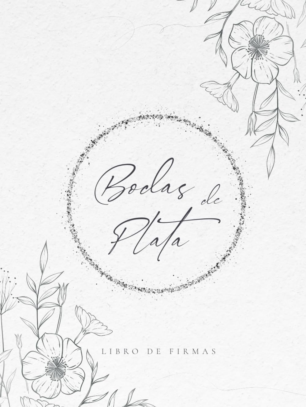 Libro de Firmas Bodas de Plata | 25 Aniversario para dedicatorias de invitados, fotografías y árbol de firmas o huellas | Recuerdo de Celebración de Boda