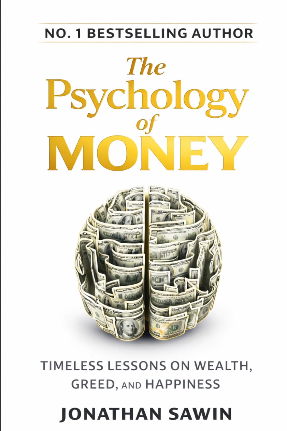 Libro: The Psychology of Money: Master Your Mind, Build Wealth, and Create Lasting Financial Freedom