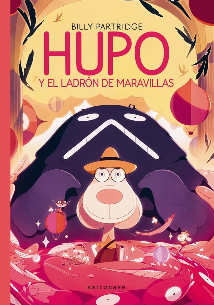 Libro: HUPO Y EL LADRON DE LAS MARAVILLAS