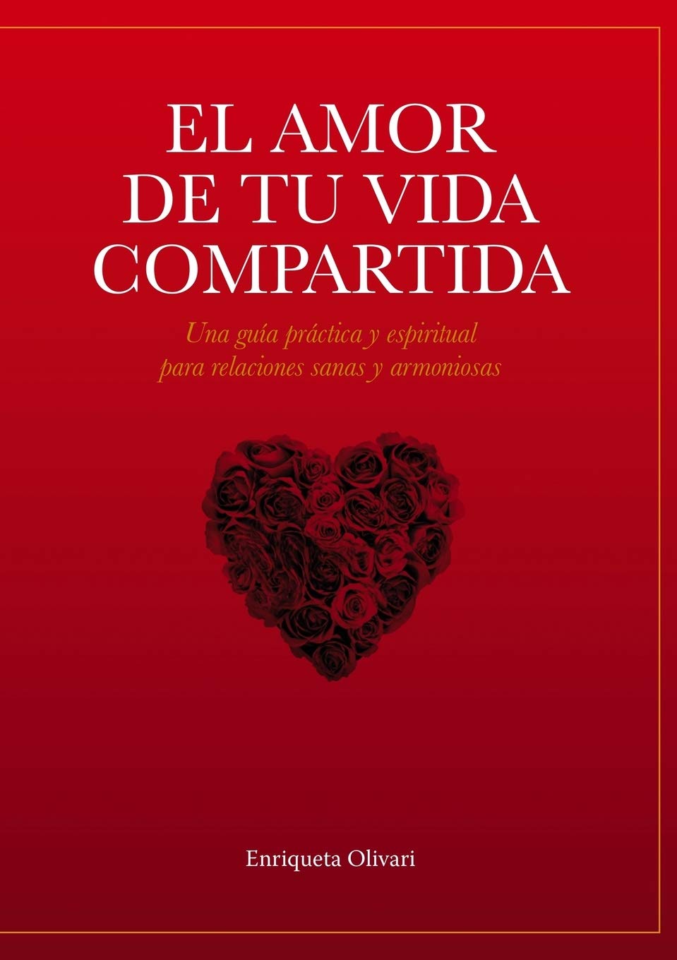 Libro: El amor de tu vida compartida
