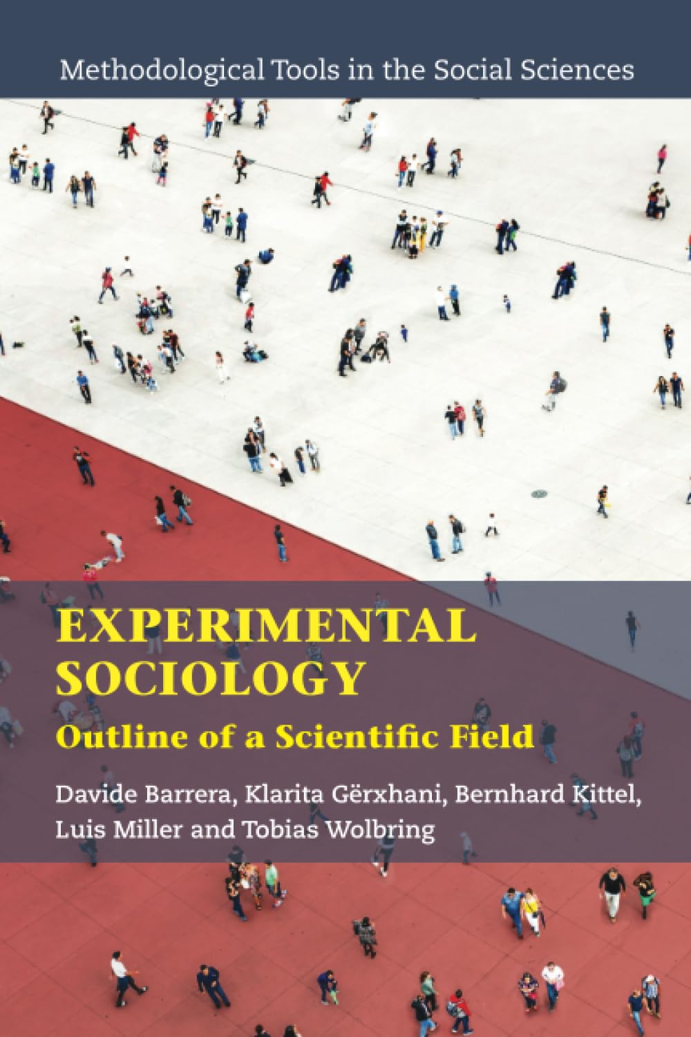 Libro: Experimental Sociology (Methodological Tools in the Social Sciences)