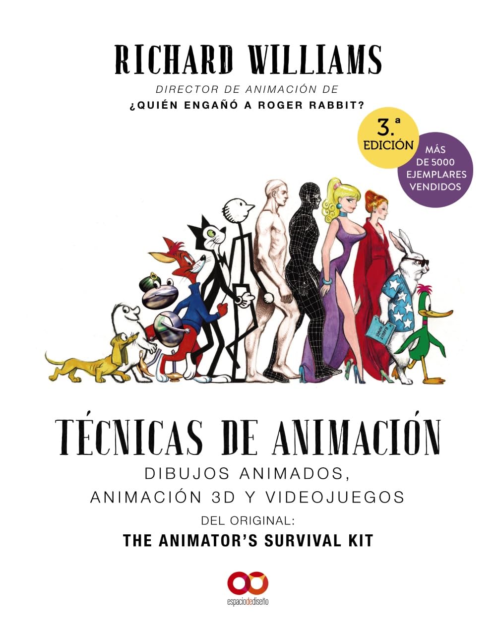 Técnicas de animación. Dibujos animados, animación 3D y videojuegos (ESPACIO DE DISEÑO)