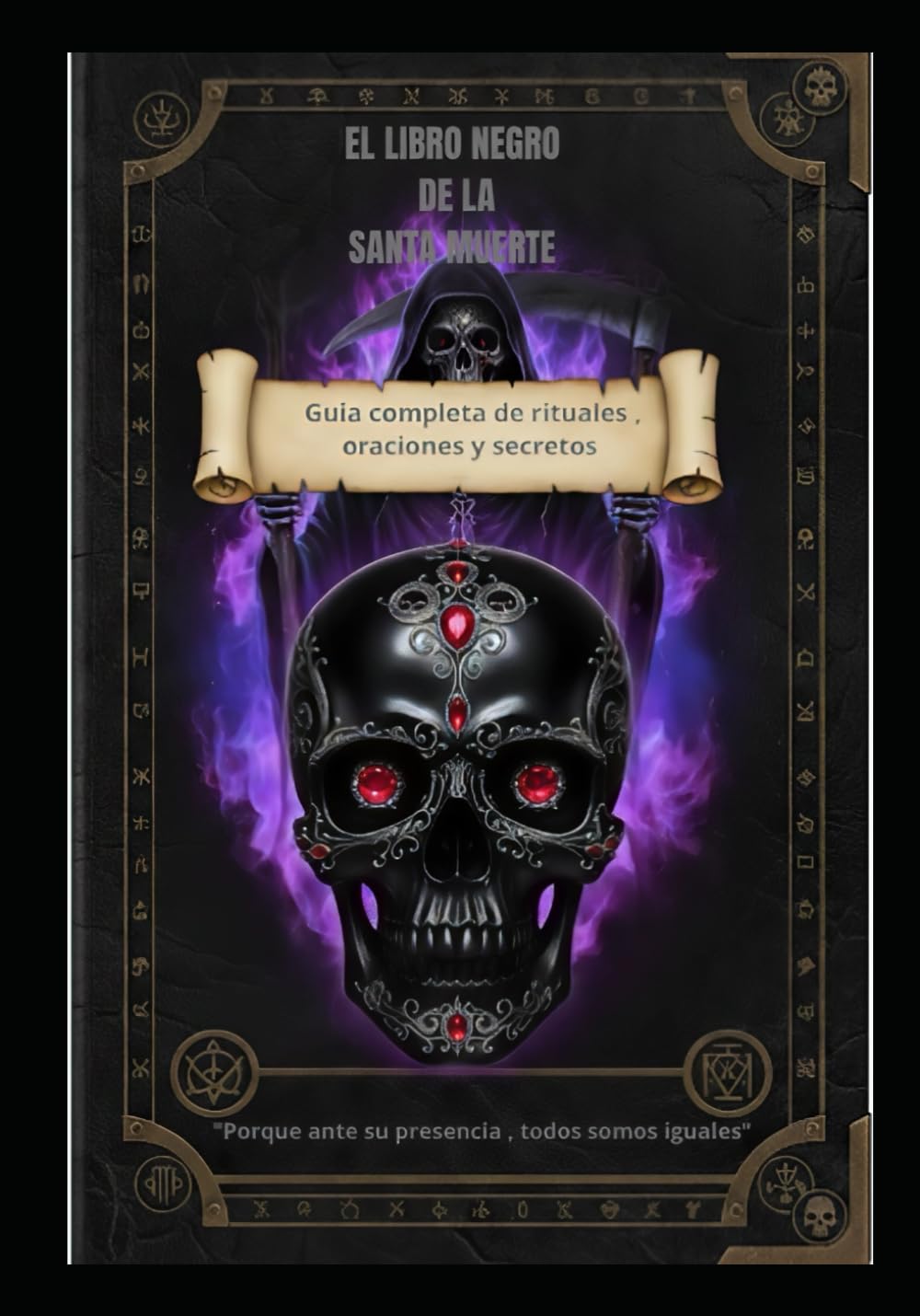 Libro: El libro negro de La Santa Muerte: Guía Completa de Rituales, Oraciones y Secretos. (Spanish Edition)