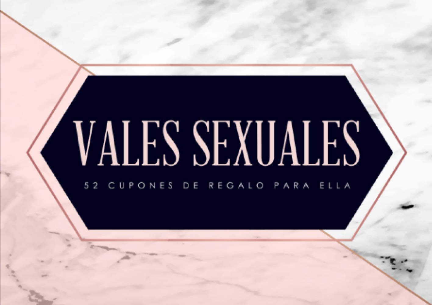 Libro: Vales sexuales: 52 cupones de regalo para ella (Spanish Edition)