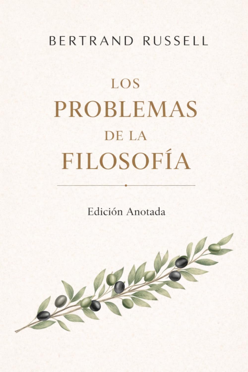 Libro: Los Problemas de la Filosofía: Edición Anotada (Spanish Edition)