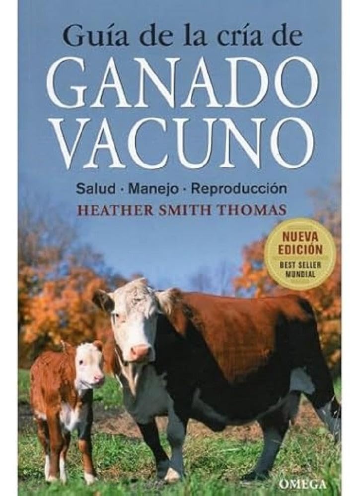 Libro: GUIA DE LA CRIA DE GANADO VACUNO