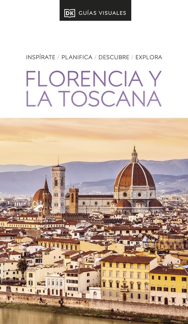 Libro: Florencia y la Toscana (Guías Visuales): Inspirate, planifica, descubre, explora (Guías de viaje)