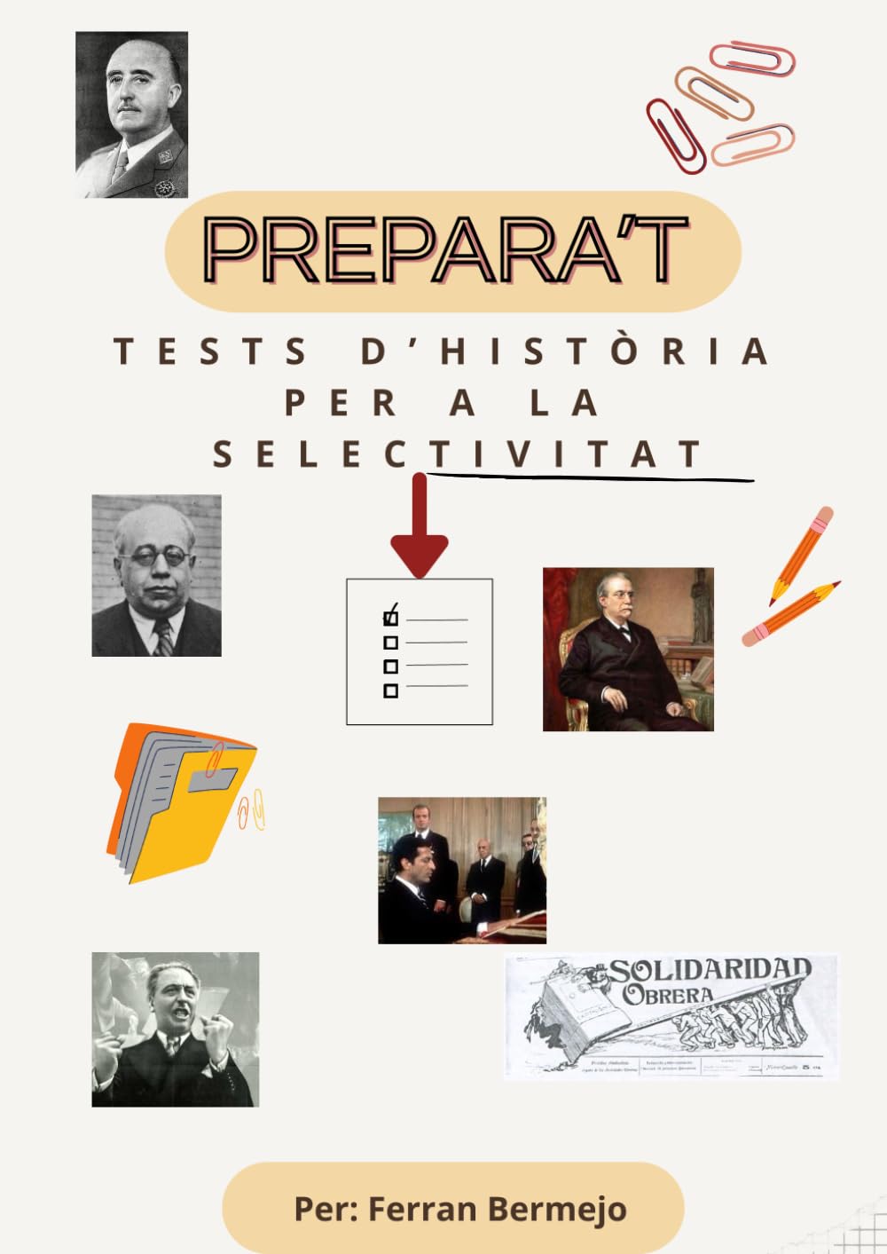 Libro: PREPARA'T: TESTS D'HISTÒRIA PER A LA SELECTIVITAT