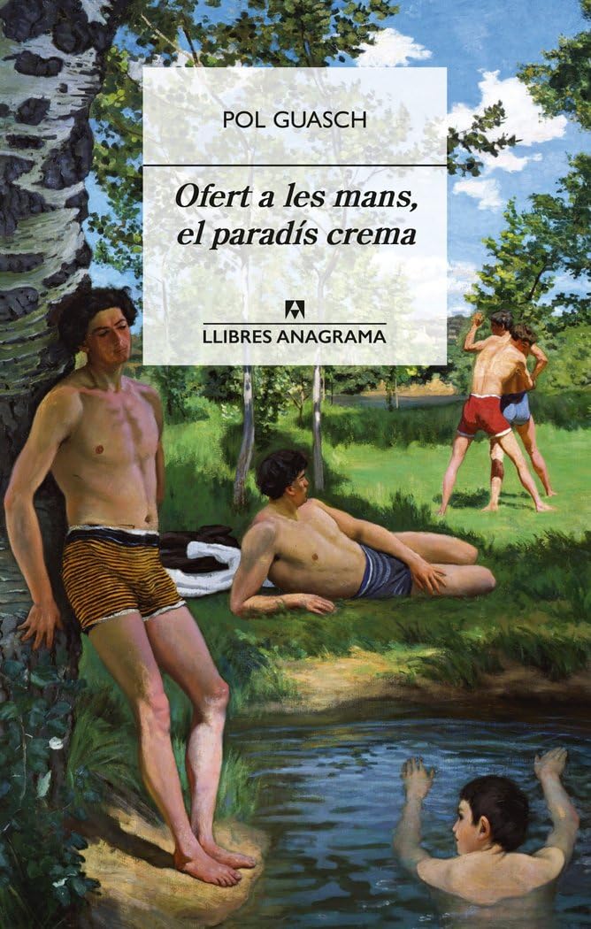 Libro: Ofert a les mans, el paradís crema (Llibres Anagrama)