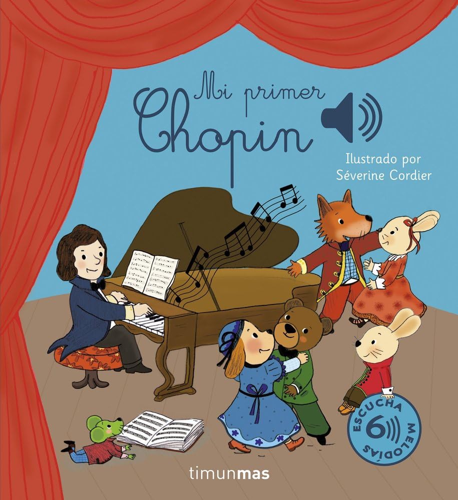 Mi primer Chopin (Libros con sonido)