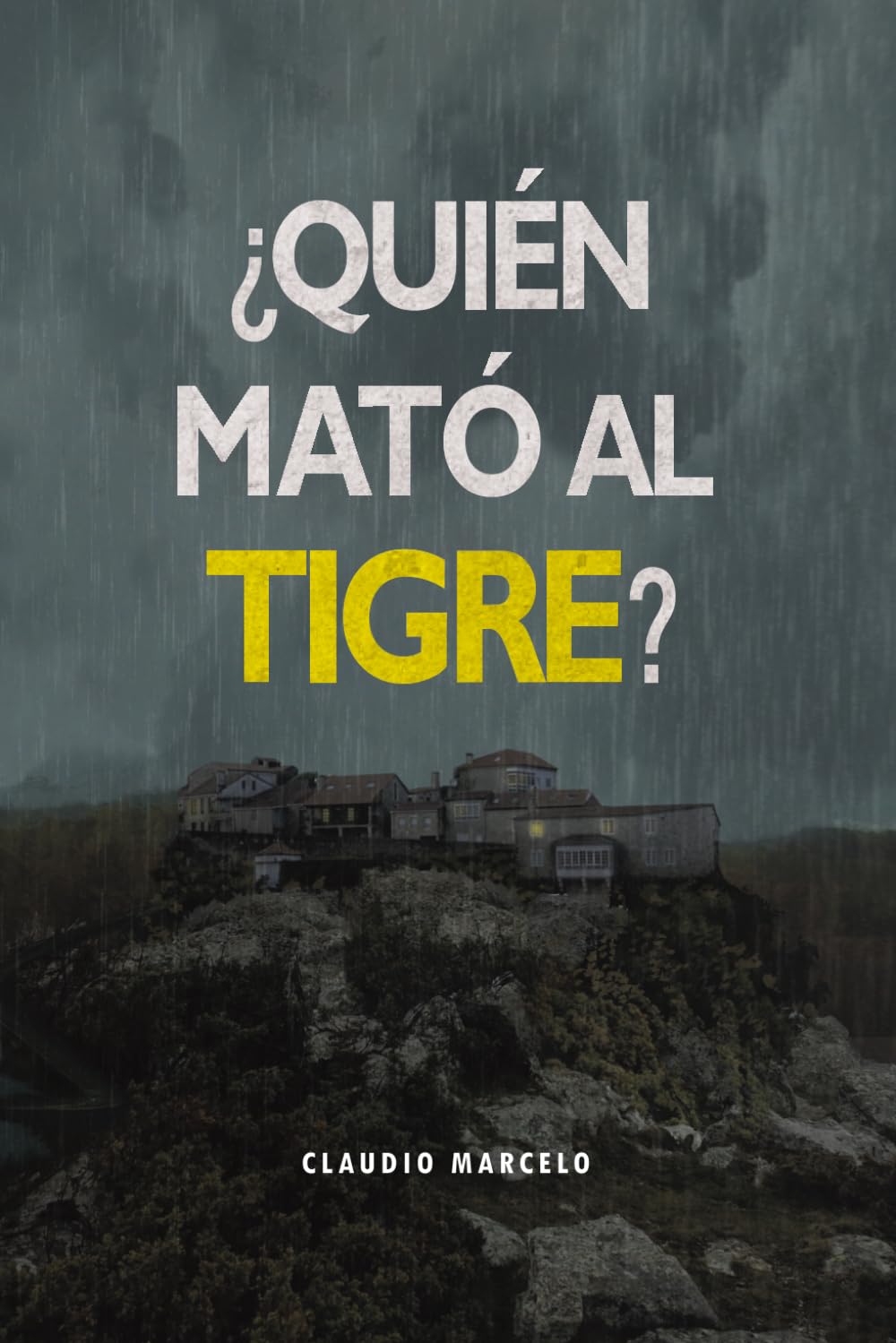 Libro: ¿Quién mató al Tigre?