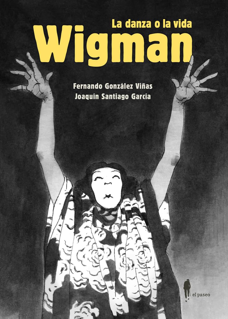 Libro: Wigman. La danza o la vida