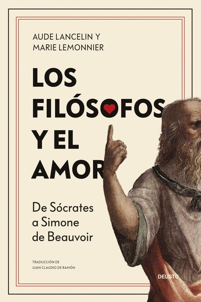 Libro: Los filósofos y el amor: De Sócrates a Simone de Beauvoir