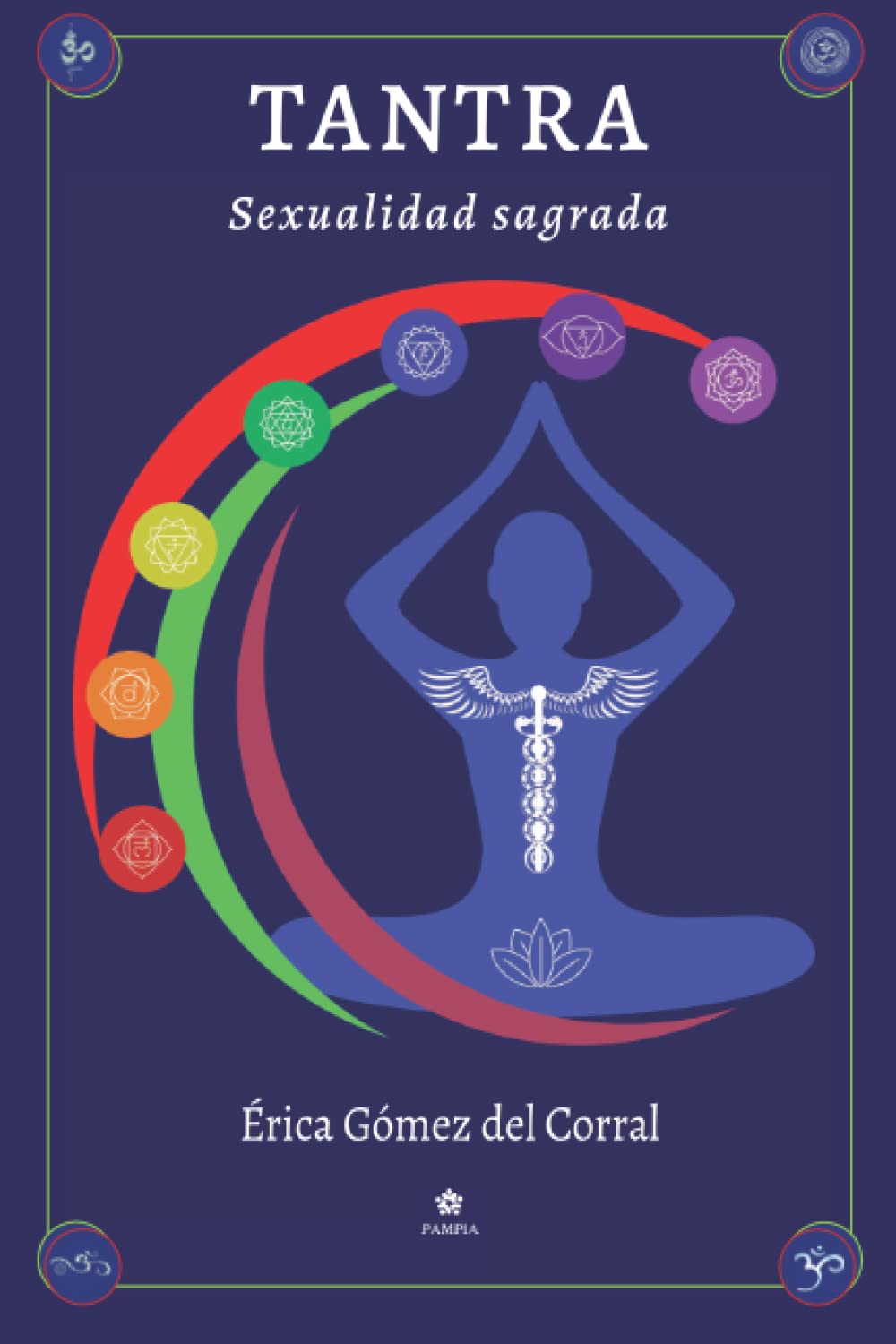 Libro: Tantra - Sexualidad Sagrada
