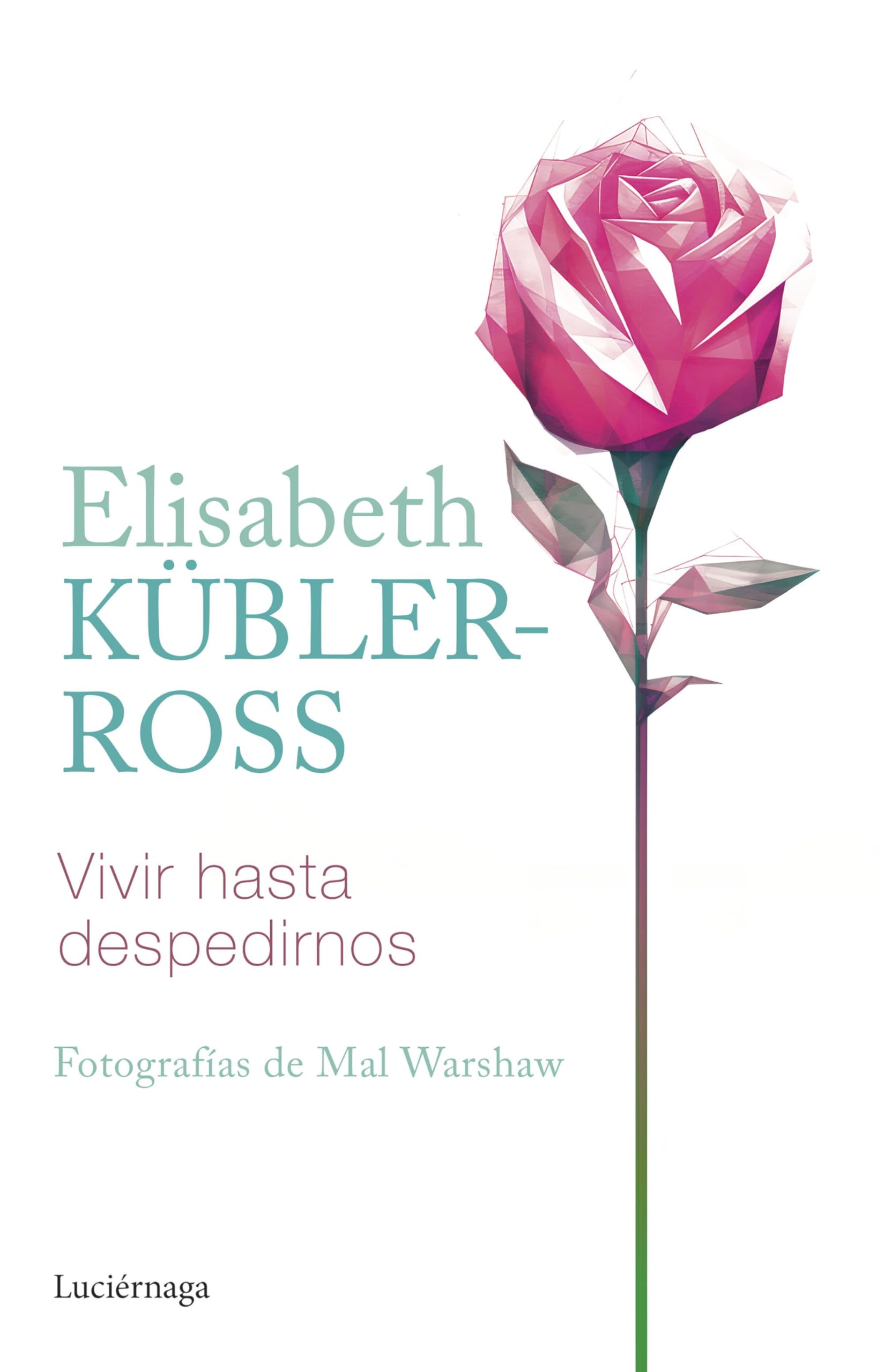 Libro: Vivir hasta despedirnos
