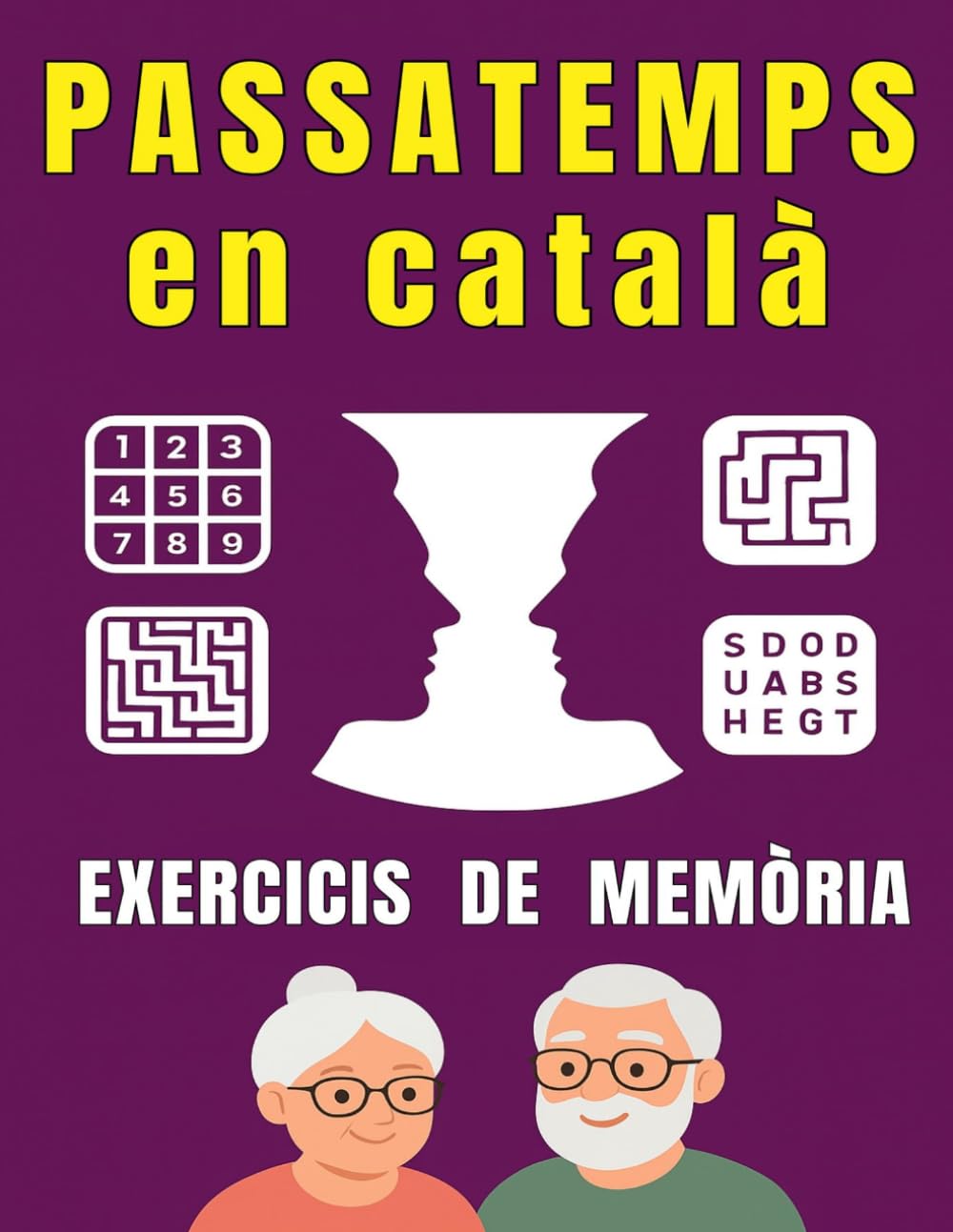 Libro: Passatemps en català, exercicis de memòria per a gent gran: Sopa de lletres lletra molt gran , laberints per a adults, sudokus per a adults lletra gran (Catalan Edition)