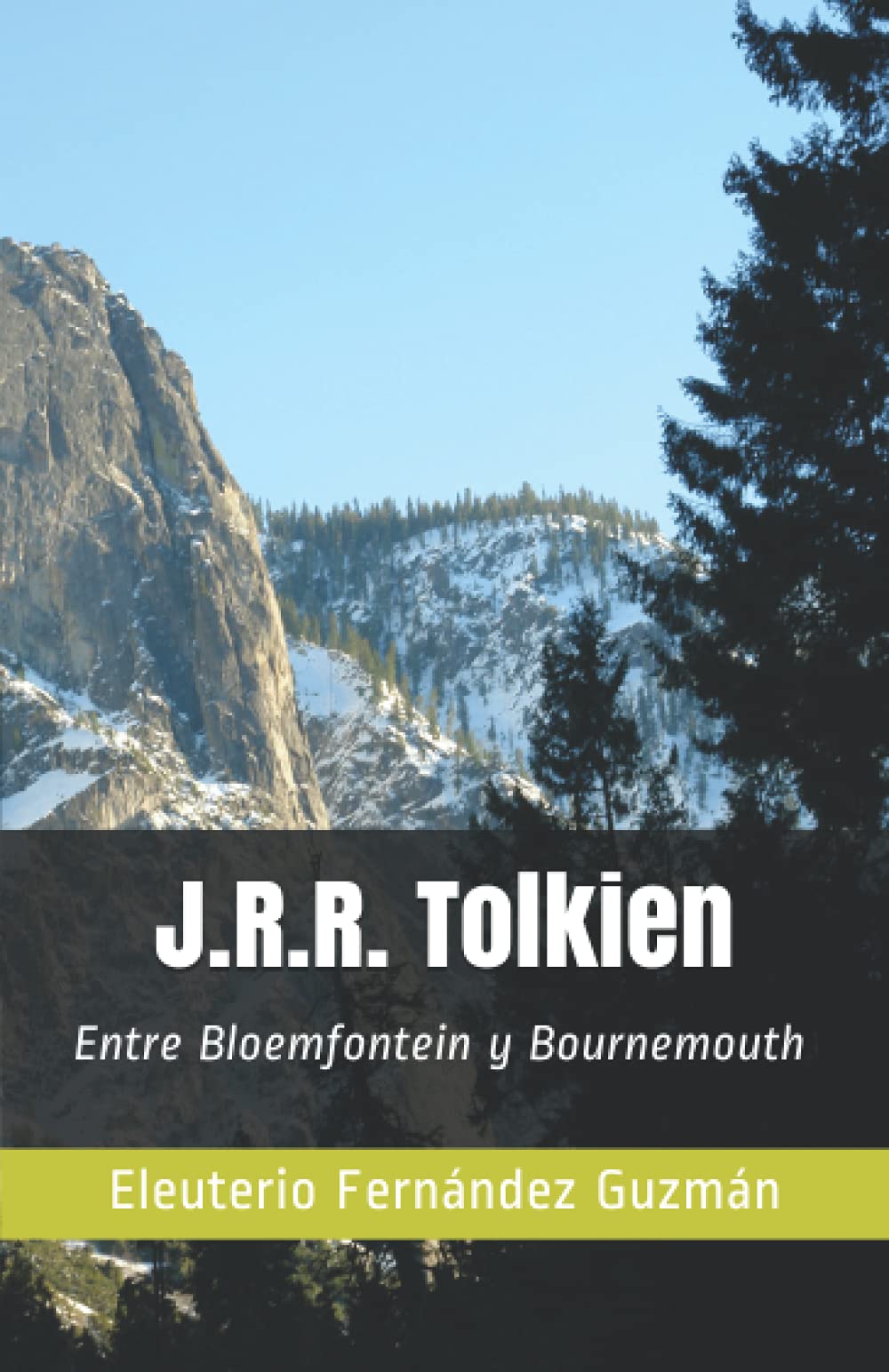 Libro: J.R.R. Tolkien: Entre Bloemfontein y Bournemouth