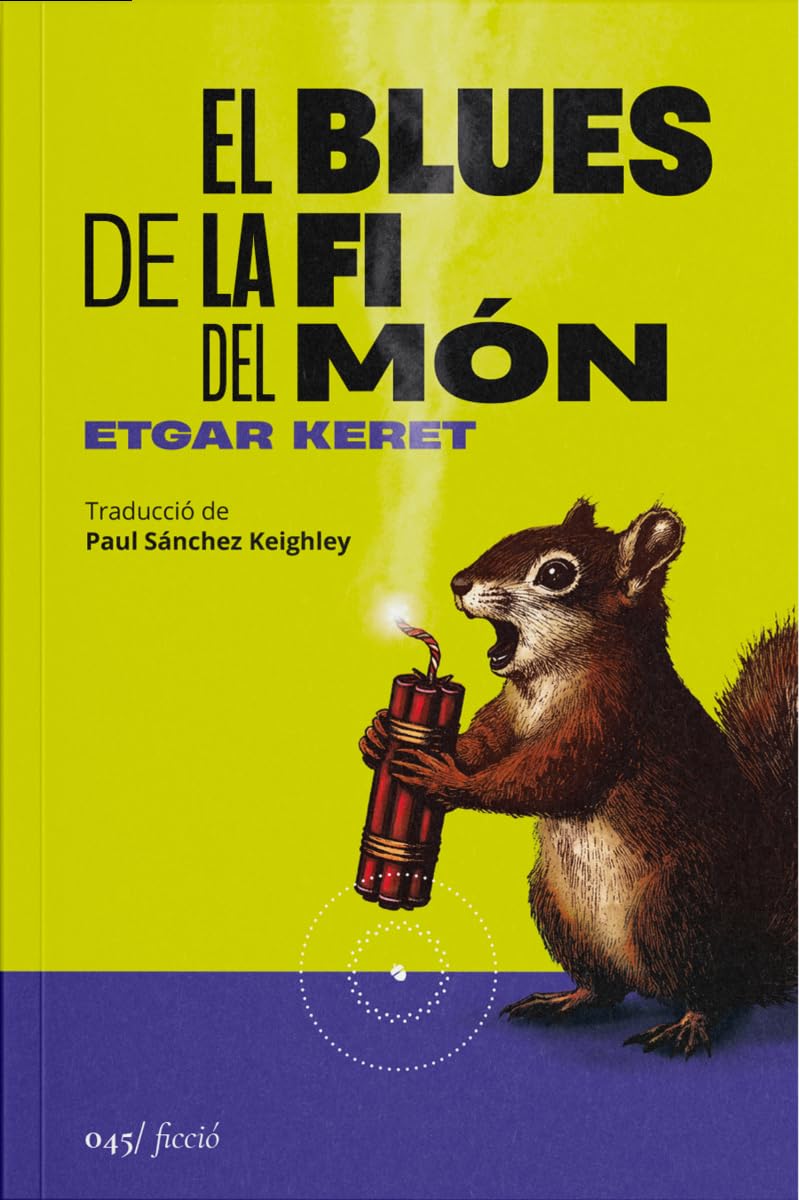 Libro: El blues de la fi del món: 045 (Relats)