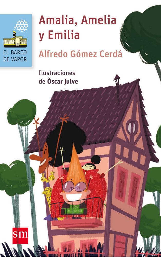Libro: Amalia, Amelia y Emilia: 53 (El Barco de Vapor Azul)