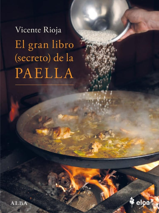 El gran libro (secreto) de la paella (Fuera de colección)
