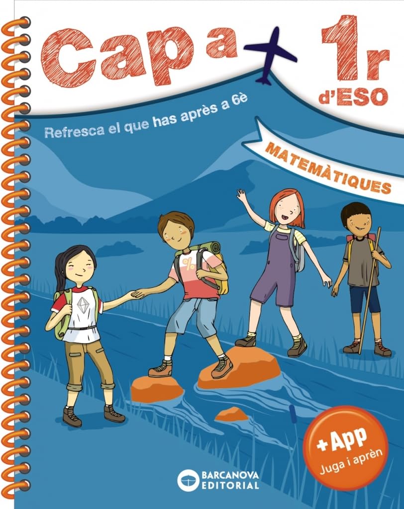 Libro: Cap a 1r d'ESO. Matemàtiques: Resfresca el que has après a 6è (Estiueja amb Barcanova)