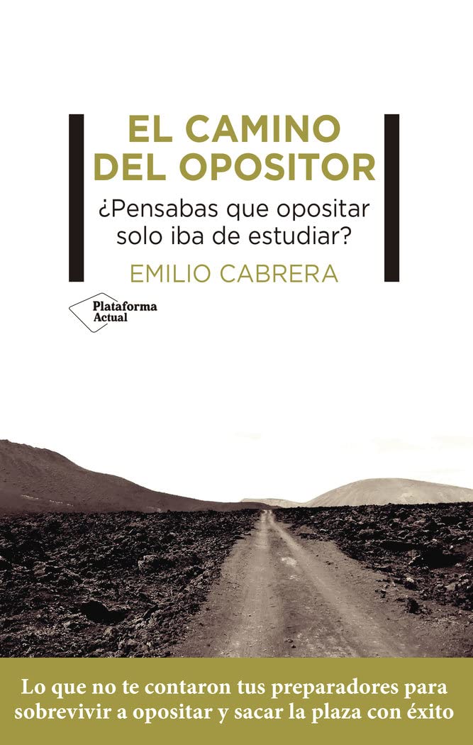 Libro: El camino del opositor