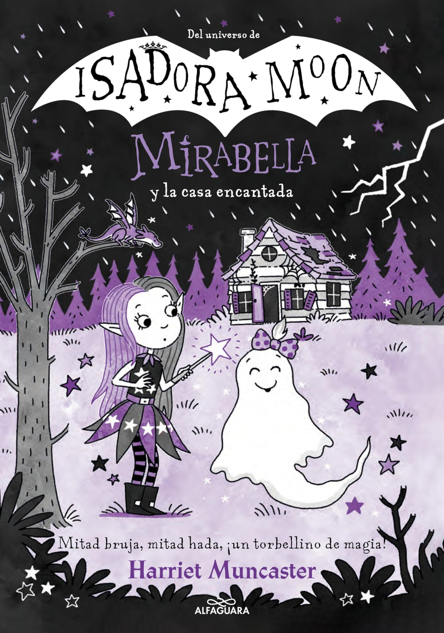 Libro: Mirabella 9 - Mirabella y la casa encantada: ¡Un libro mágico del universo de Isadora Moon con purpurina en la cubierta! (Harriet Muncaster)