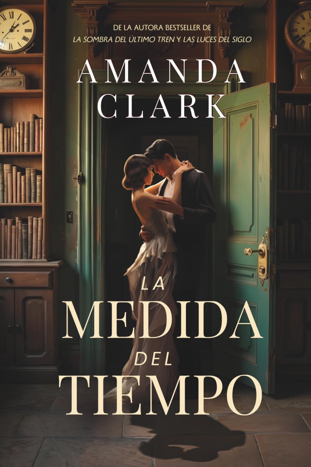Libro: La medida del tiempo: Secretos, amor y espionaje en la Segunda Guerra Mundial (Voces de un siglo) (Spanish Edition)