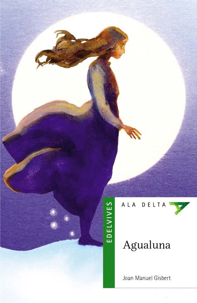 Libro: Agualuna (Ala Delta: Serie Verde / Hang Gliding: Green Series) (Spanish Edition)