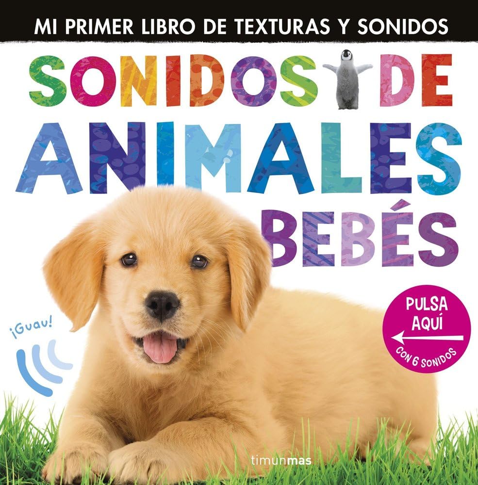 Libro: Sonidos de animales bebés (Libros con sonido)