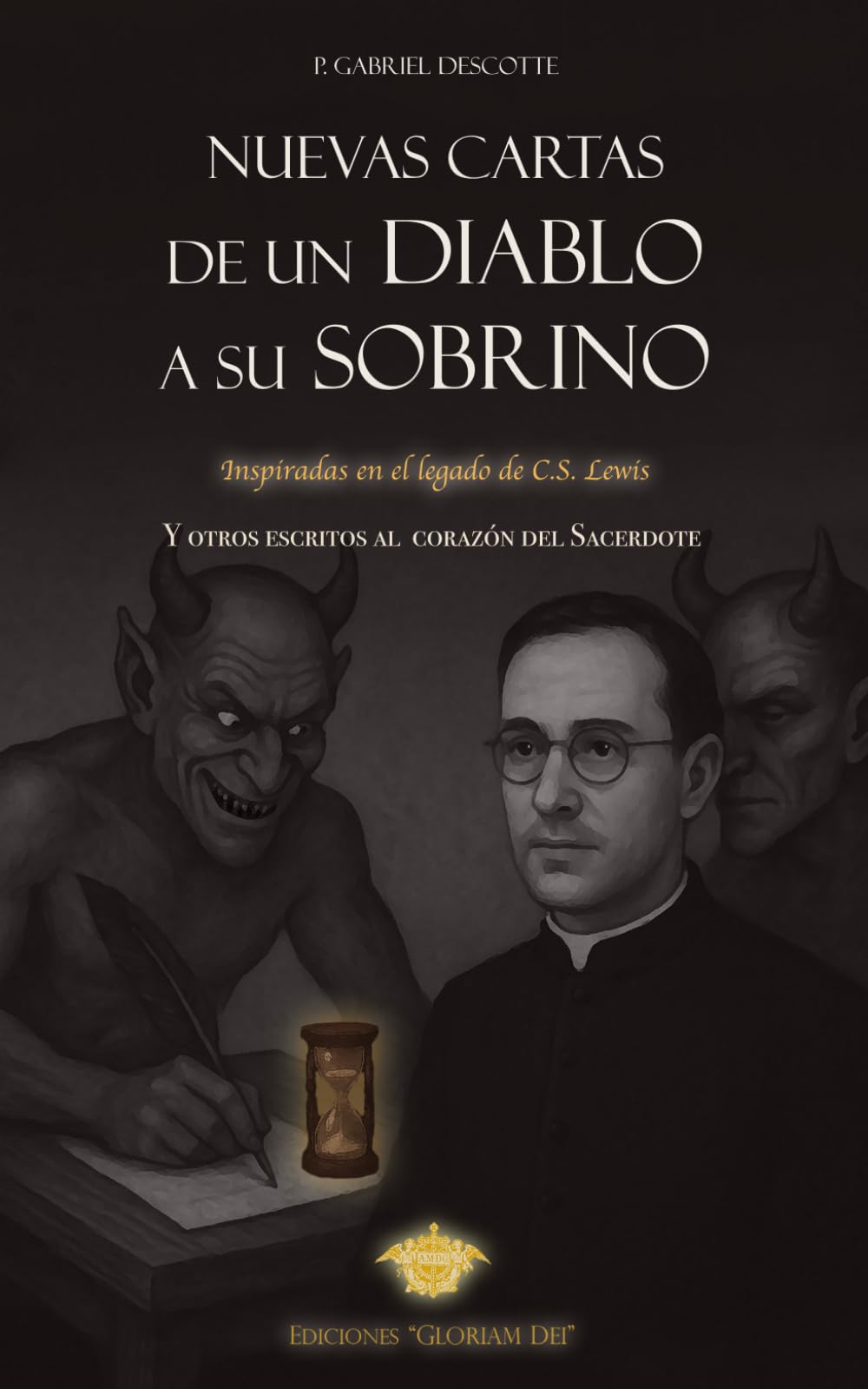 Libro: Nuevas cartas de un diablo a su sobrino: Inspiradas en el legado de C.S. Lewis