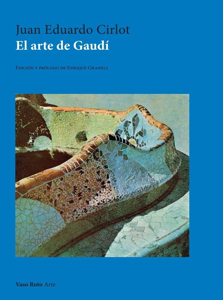 Libro: El Arte de Gaudí