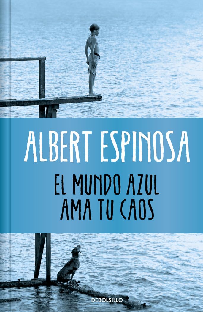 Libro: El mundo azul. Ama tu caos (edición limitada) (Campaña Ahora por menos)