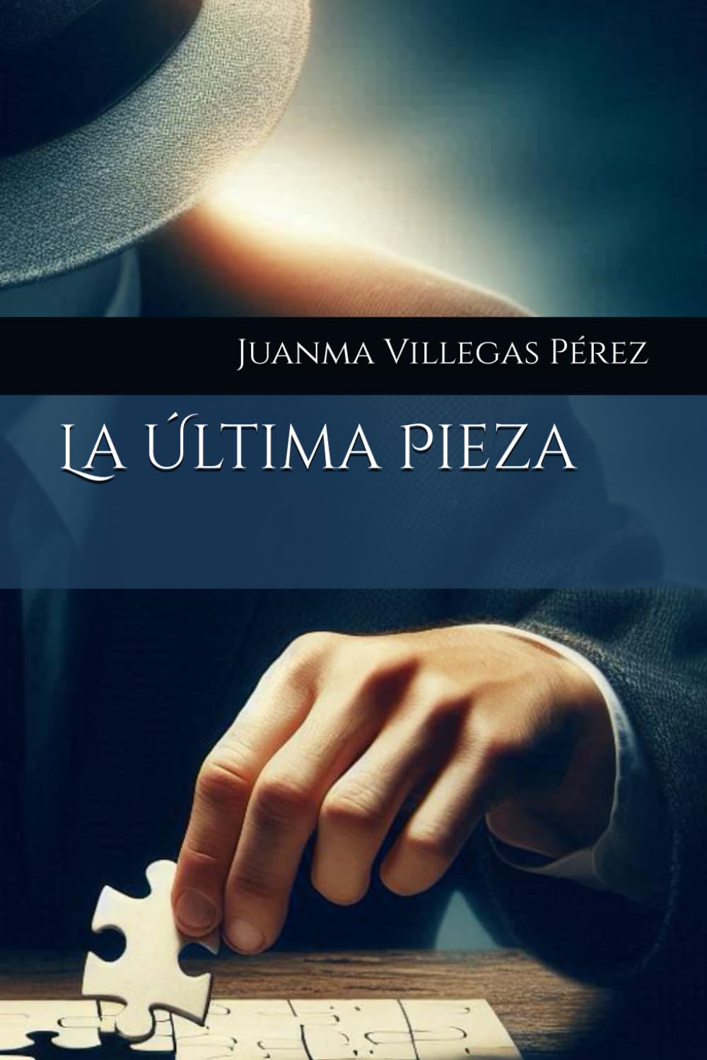 Libro: La Última Pieza (Spanish Edition)
