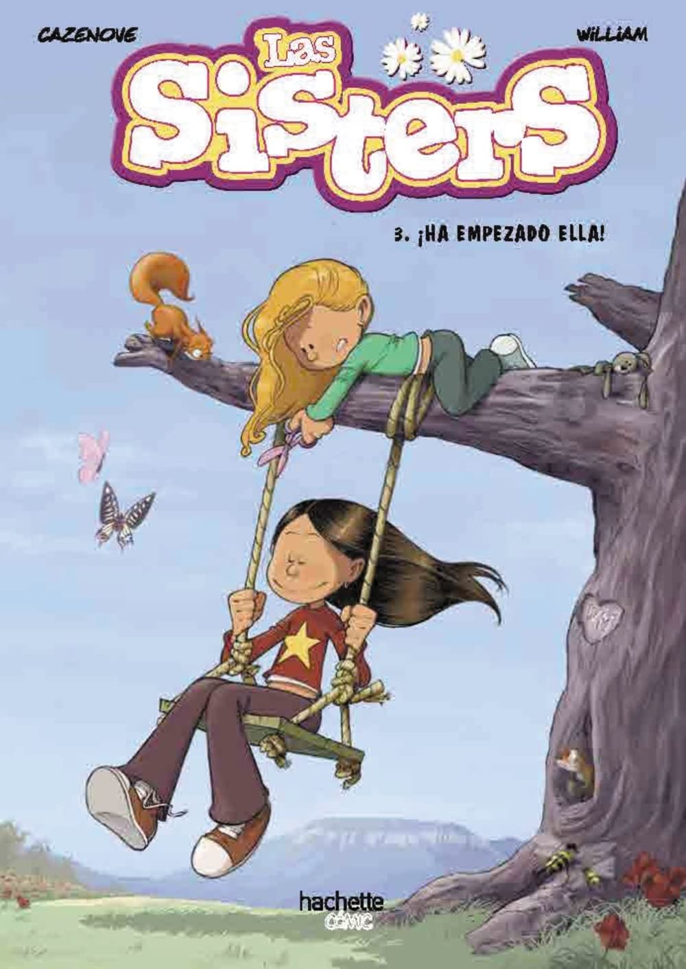 Libro: Las sisters, 3. ¡Ha empezado ella!