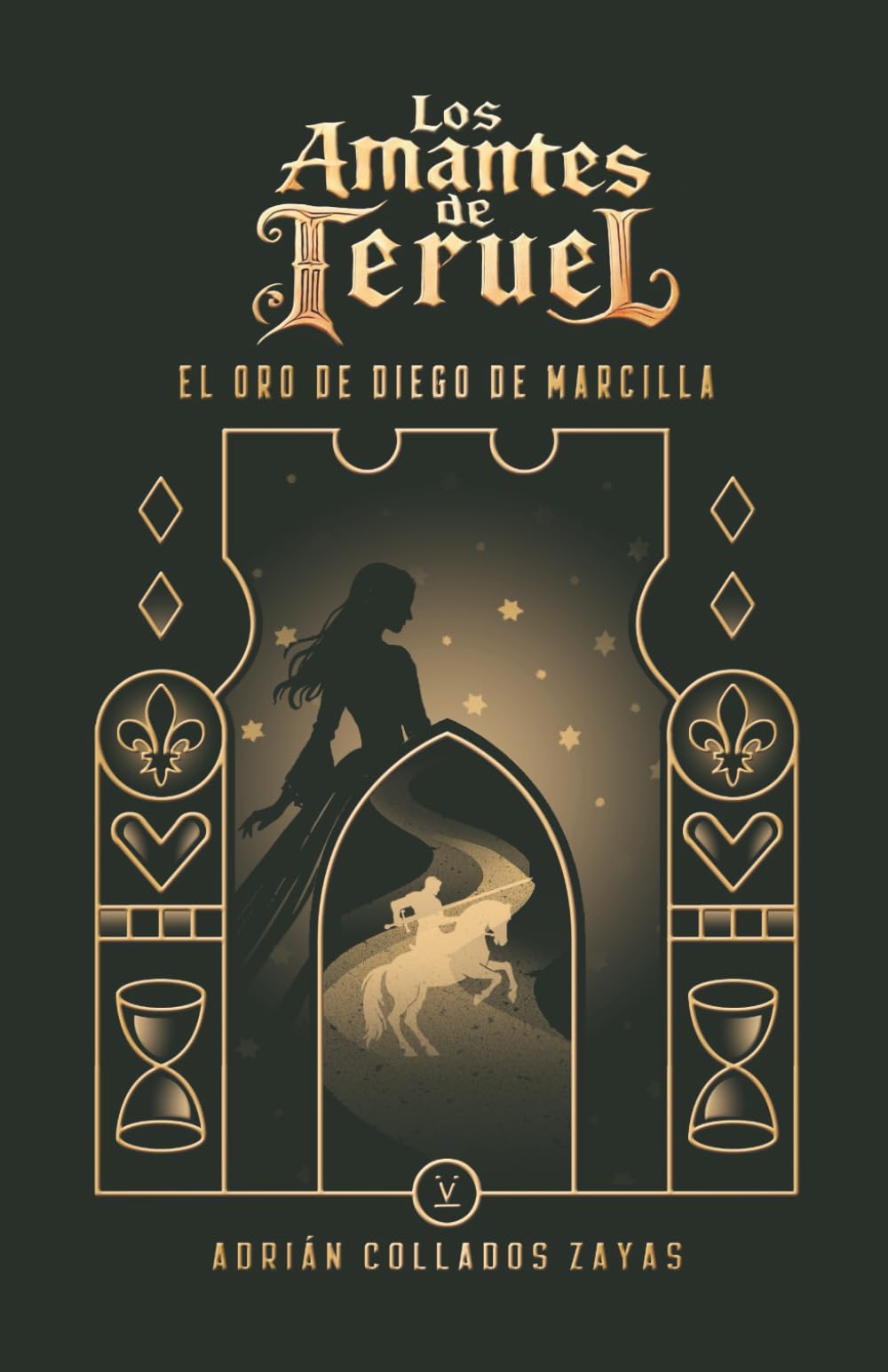Libro: Los Amantes de Teruel: El oro de Diego de Marcilla