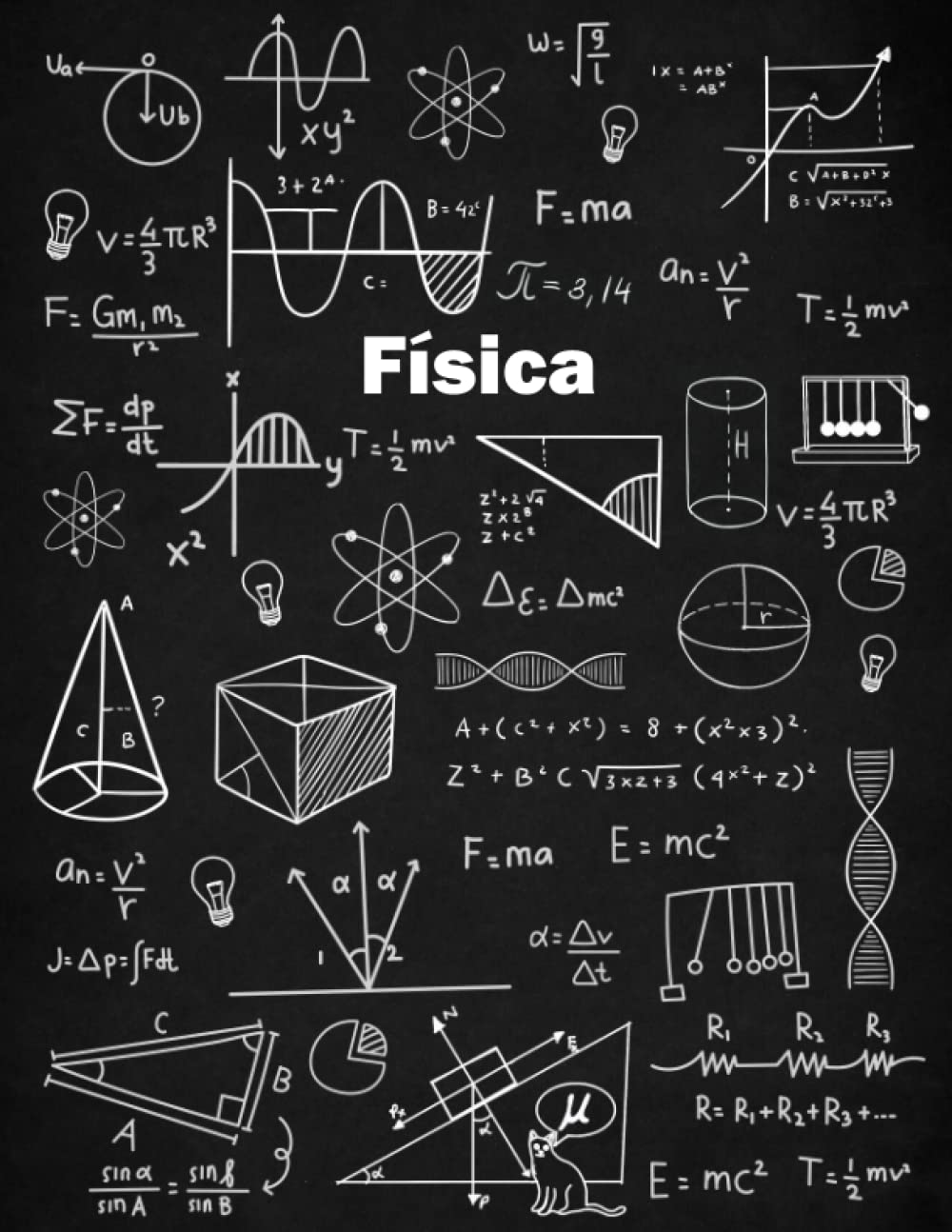 Libro: Cuaderno de Física: Matemáticas o Ciencias para estudiantes de Bachillerato o de la Universidad – Incluye paginas enumeradas con índice y una hoja resumen con las formulas mas usadas en física