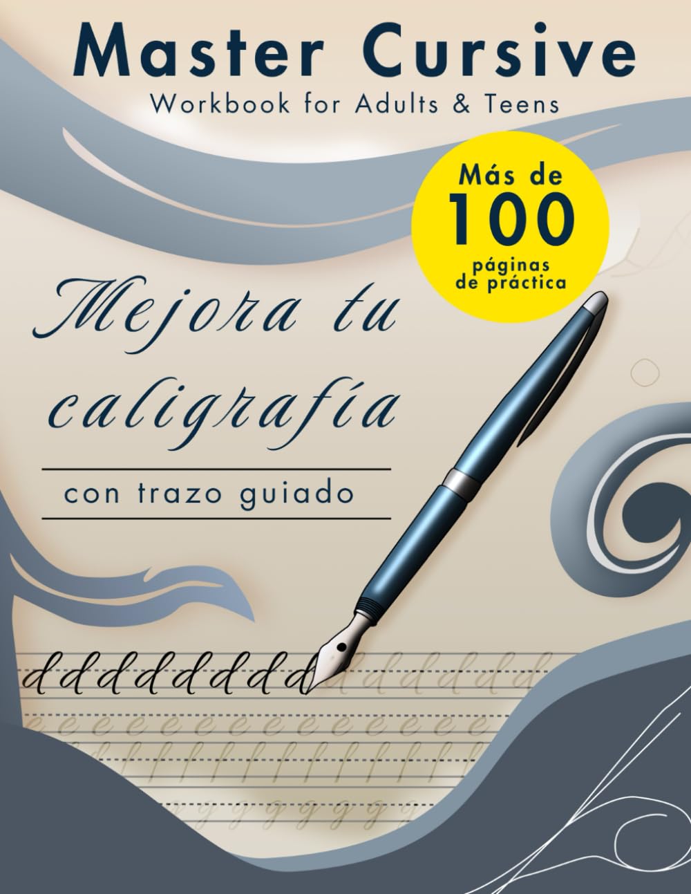 Libro: Master Cursive: Cuaderno de Caligrafía en Cursiva para Adultos y Adolescentes: Mejora tu caligrafía con trazos guiados y ejercicios prácticos paso a ... Learning Made Simple) (Spanish Edition)