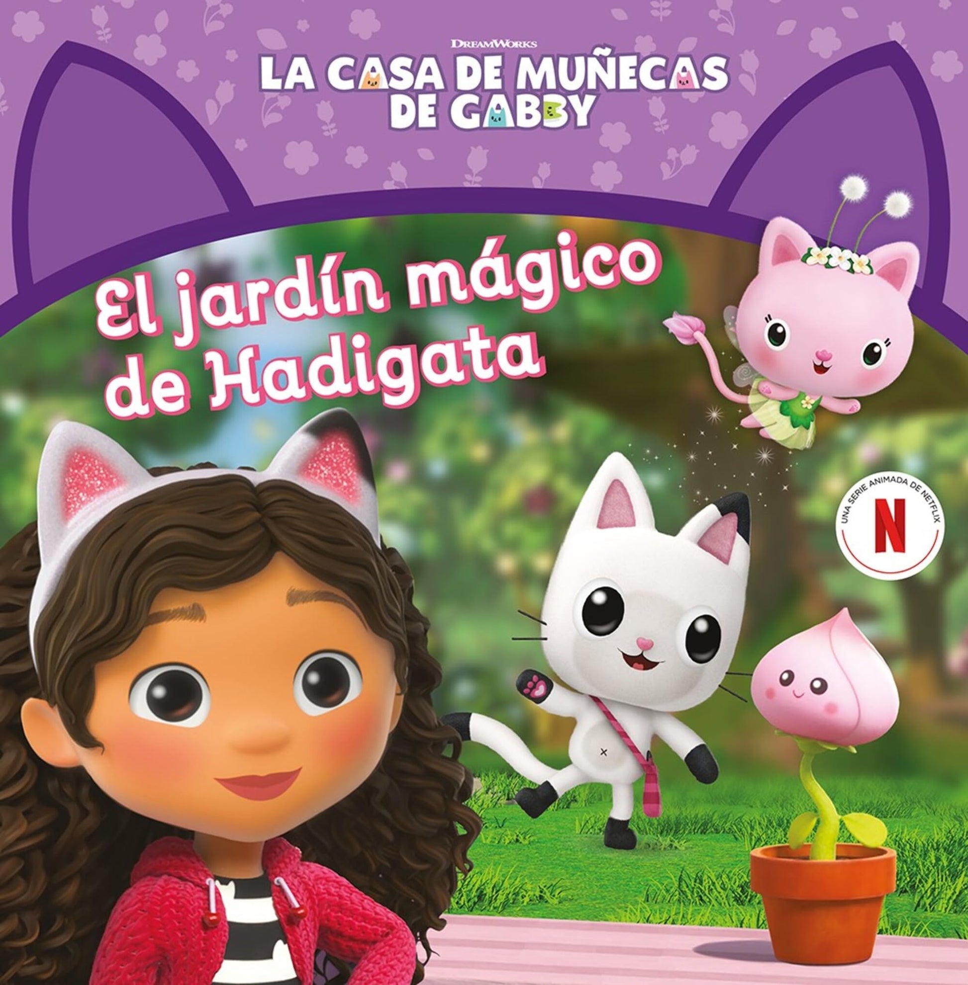 Libro: La casa de muñecas de Gabby. Un cuento - El jardín mágico de Hadigata (Cuentos infantiles)