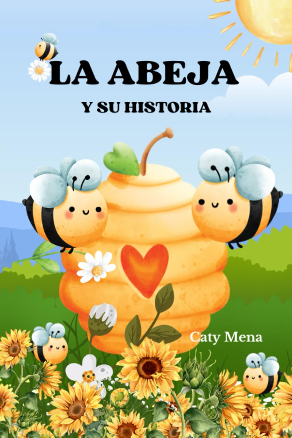 Libro: La abeja y su historia (Libros para niños de animales | Educativos y Divertidos | Edad 0-8 años)