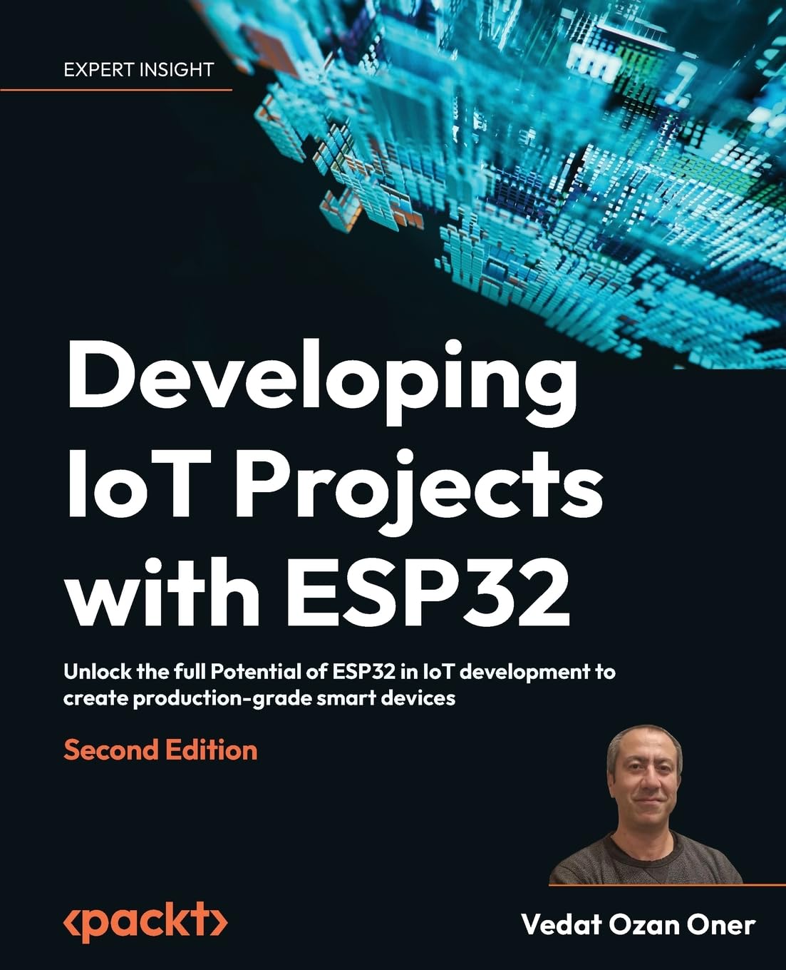 Libro: Developing IoT Projects with ESP32: Unlock the full Potential of ESP32 in IoT development to create production-grade smart devices