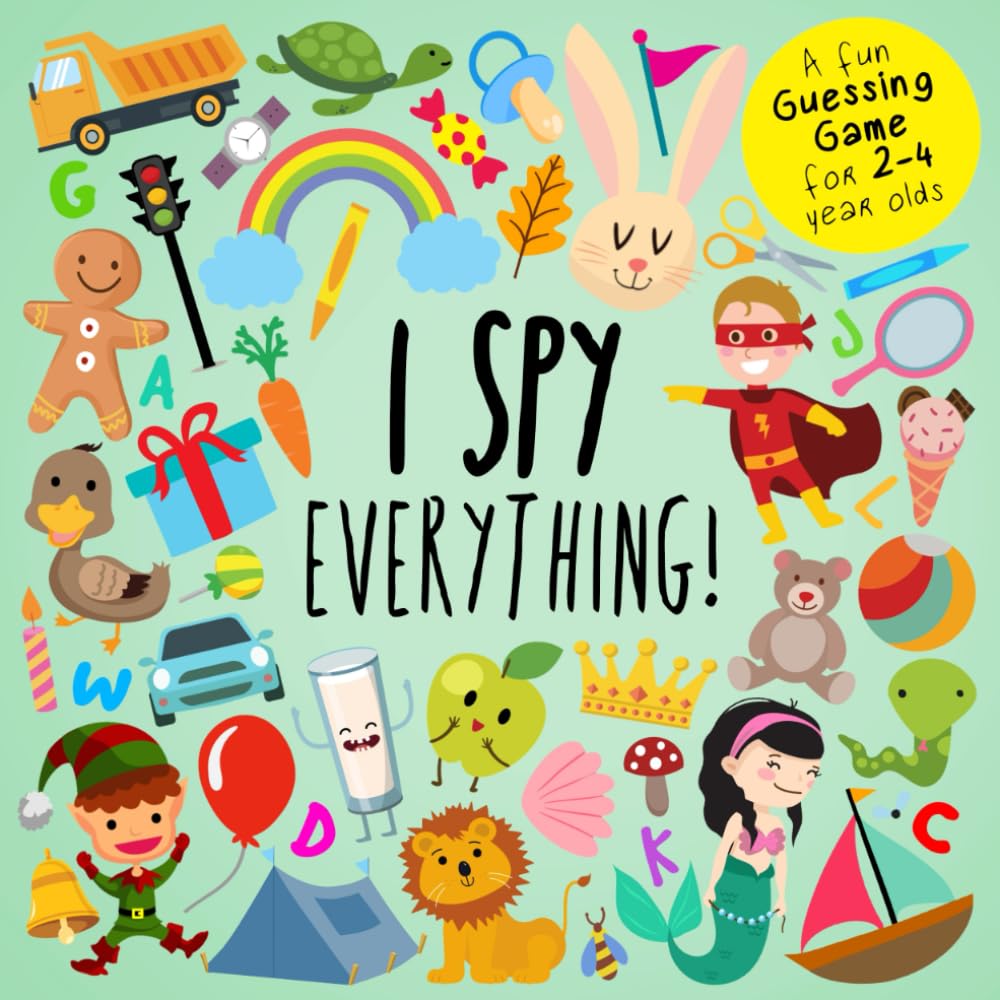 Libro: I Spy - Everything!: A Fun Guessing Game for 2-4 Year Olds (I Spy Book Collection for Kids)