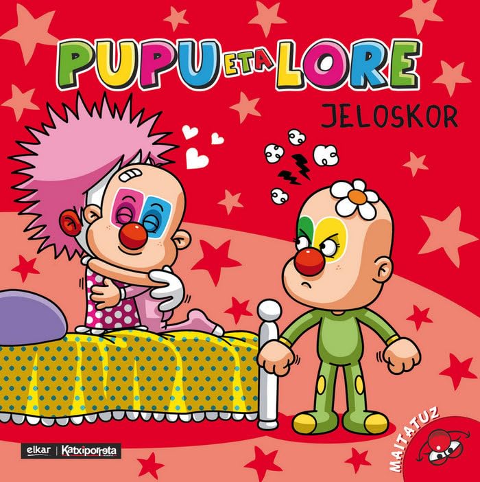Libro: Pupu eta Lore jeloskor: 16 (Nor gara)